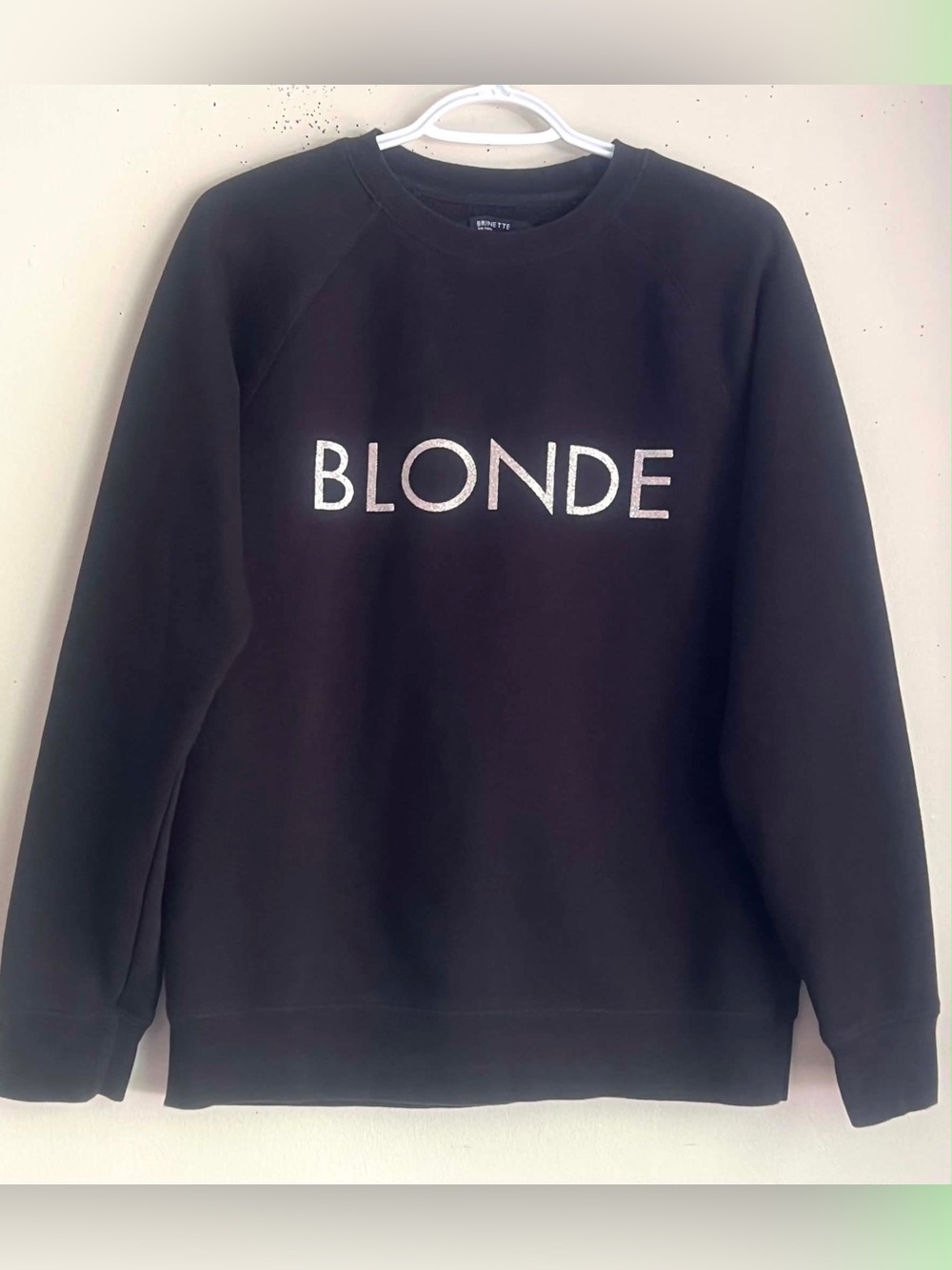 Brunette The Label Black 'BLONDE' Crewneck Sweatshirt